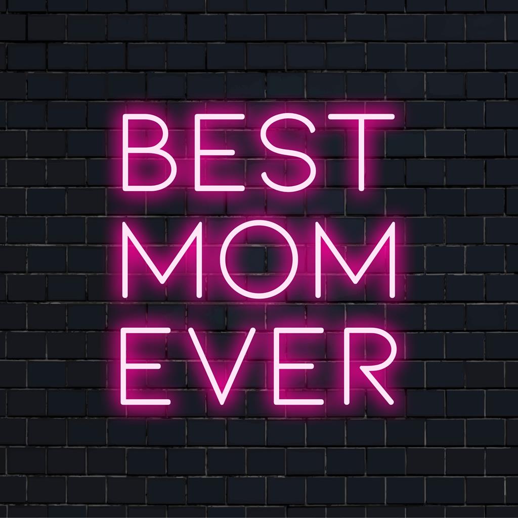 Insegna al neon a LED personalizzata con la scritta "Best Mom Ever" in un testo luminoso ed elegante. Ideale per decorazioni al neon personalizzate e sorprendenti!