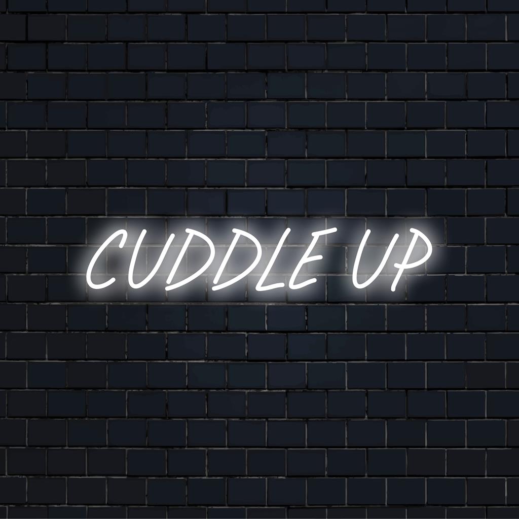 Προσαρμοσμένη πινακίδα νέον LED Cuddle Up. Τέλειος συνδυασμός ζεστής κομψότητας, ιδανικός για διακόσμηση σπιτιού και ατμοσφαιρικό φωτισμό.