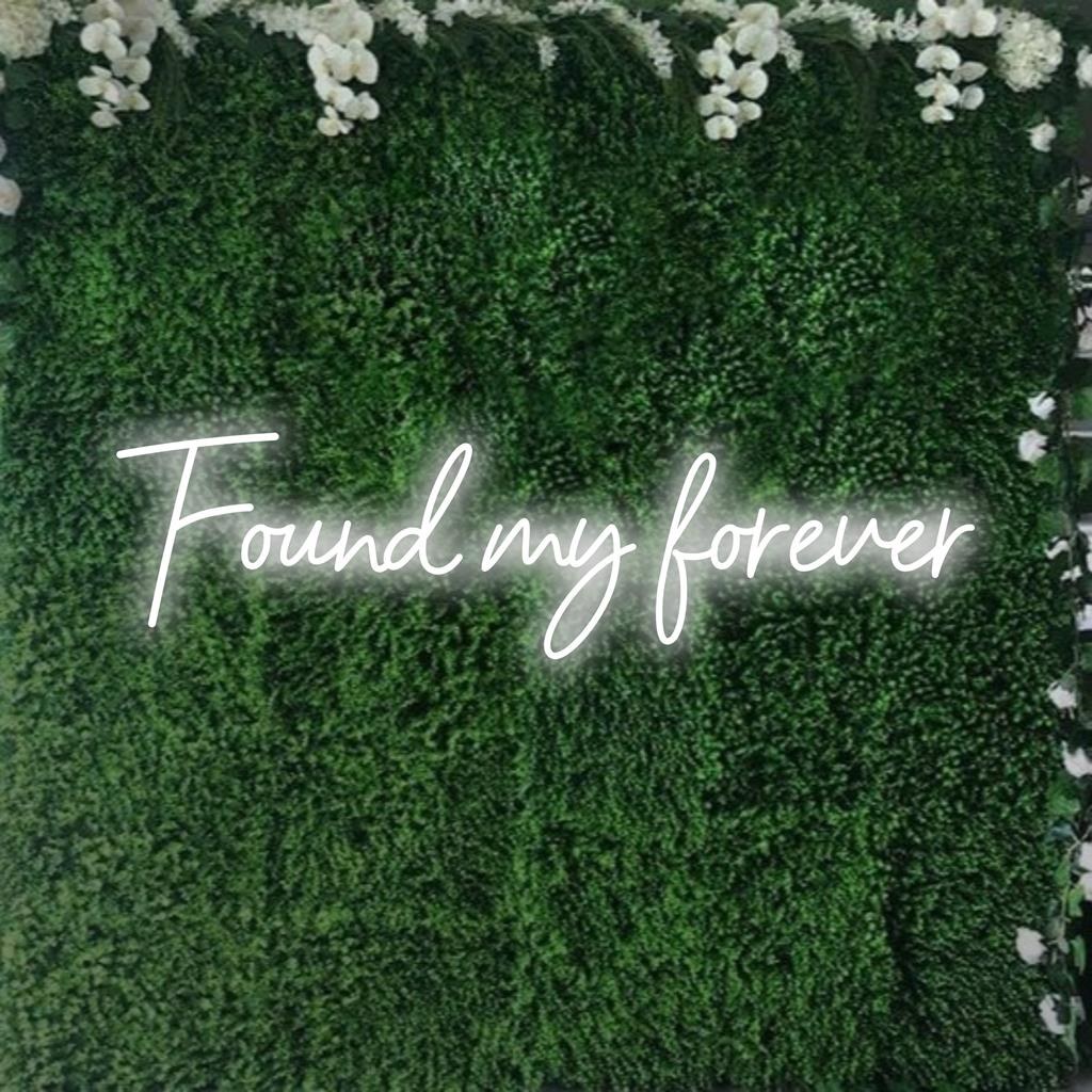Custom LED neon sign reading Found My Forever, perfect for adding a personal touch to any space.
