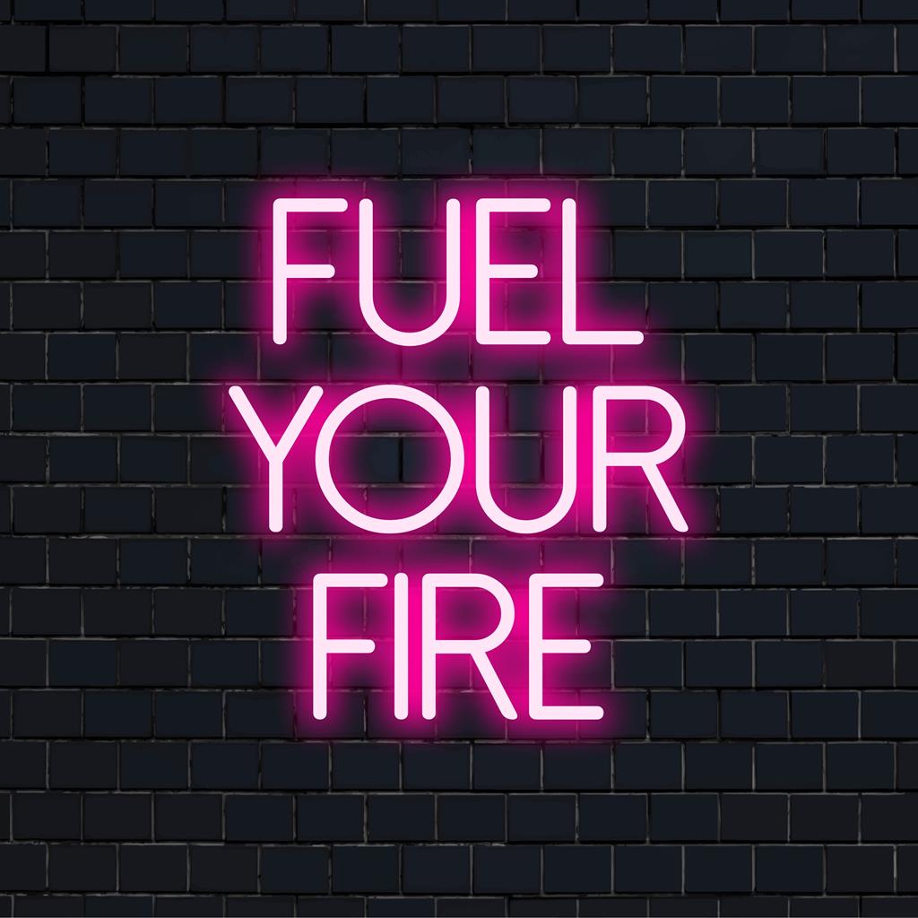 Élénk „Fuel your Fire” személyre szabott LED-es fényreklám, tökéletes egyedi kiegészítő bármilyen tér motivált megvilágításához.