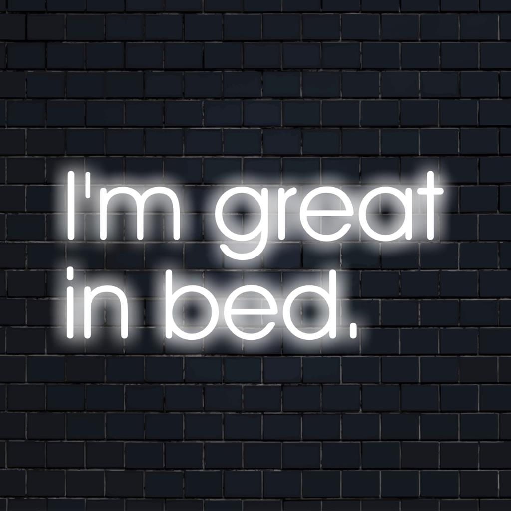 Enseigne au néon LED avec texte ludique « I'm Greet In Bed » pour une décoration lumineuse personnalisée ; polyvalente pour n'importe quel espace.