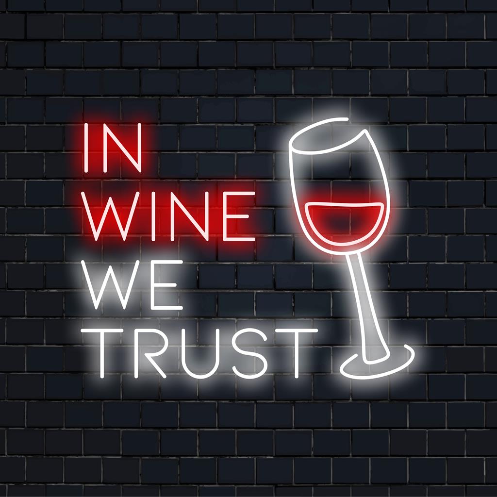 Custom LED neon sign reading In Wine We Trust, perfect for wine lovers and home bars, adding a warm glow to any space.