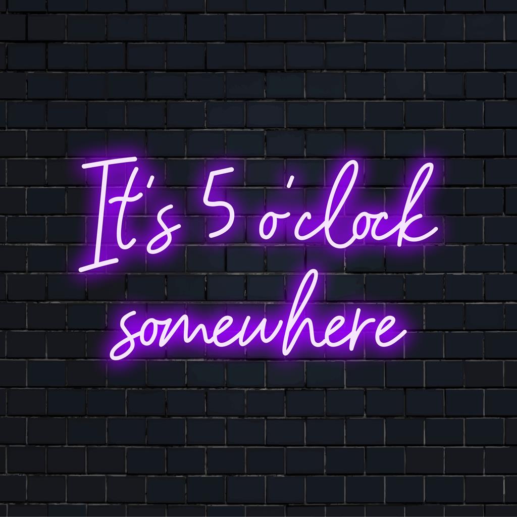 A stylish LED neon sign with the phrase It's 5 O'clock Somewhere in vibrant colors, perfect for lively home or bar decor.