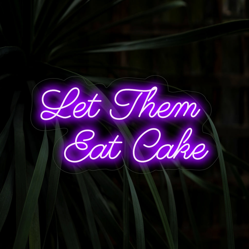 "Let Them Eat Cake Neon Sign" is a whimsical and delightful addition to your event space or bakery. A neon light that exudes the sweet and celebratory atmosphere of indulging in life's pleasures.