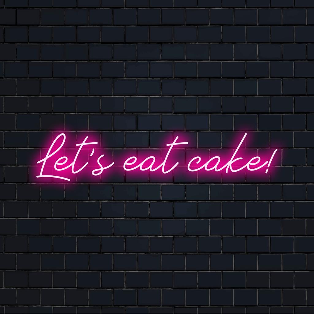LED neon sign displaying Let's Eat Cake! message in glowing hues; perfect for unique decor or personalized statement.