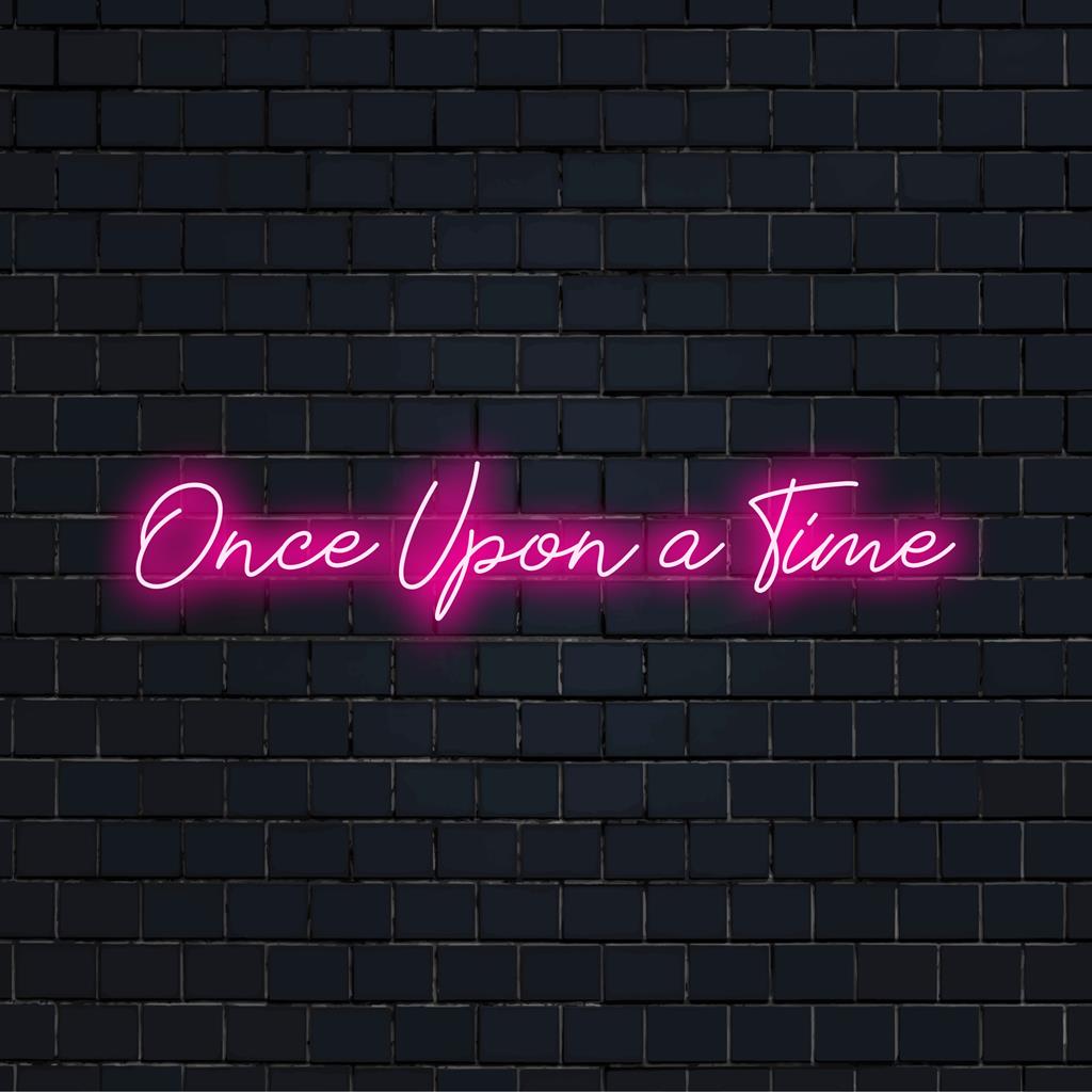 LED neon sign with Once Upon A Time phrase, perfect personalized decor and neon light art for home or events.