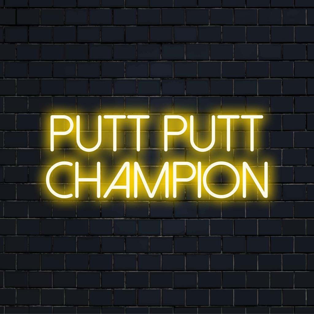 Insegna al neon a LED con la scritta Putt Putt Champion, perfetta per aggiungere un tocco giocoso e personalizzato al tuo spazio.