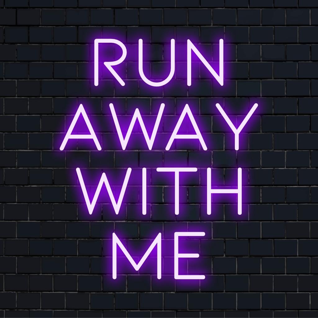 Egyedi LED-es neonreklám ragyogó fényes meghívóval a Run Away With Me-hez, tökéletes egyedi neonfaldekorációhoz.