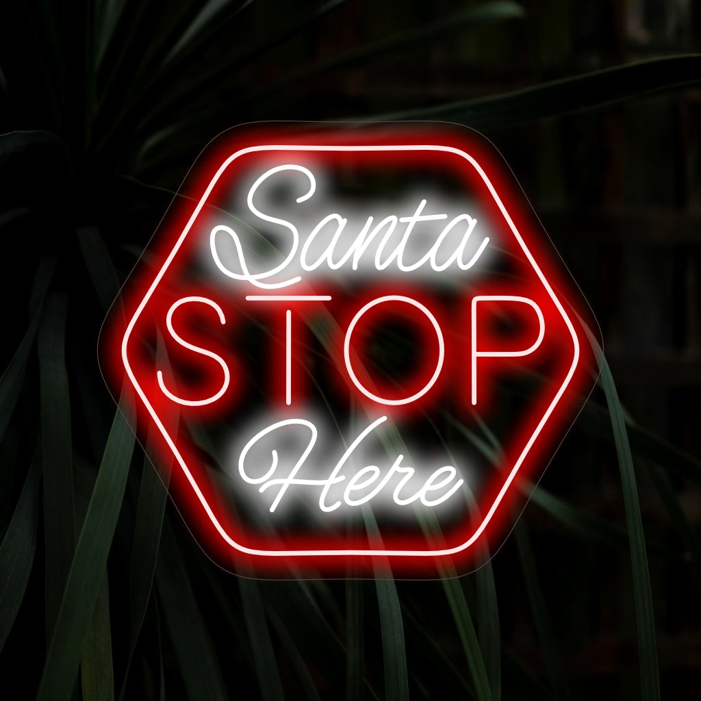 "Stop Santa Here Neon Sign" bringer julens indfald med sit legende budskab, der kaster en varm glød og skaber en munter atmosfære i din ferieindretning.