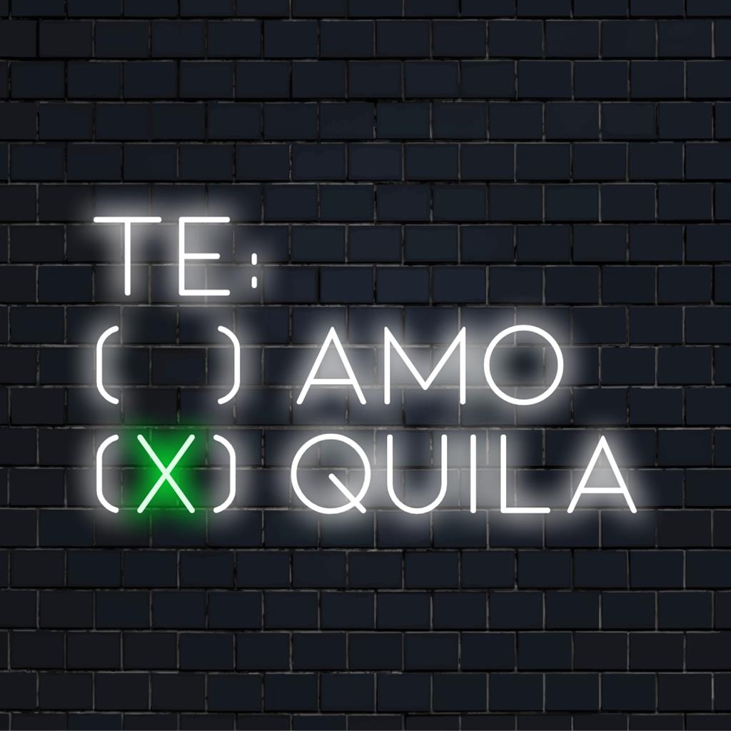 Te Amo X Quila custom LED neon sign: vibrant neon text art; perfect neon light decor with personalized touch. Neon sign custom design.