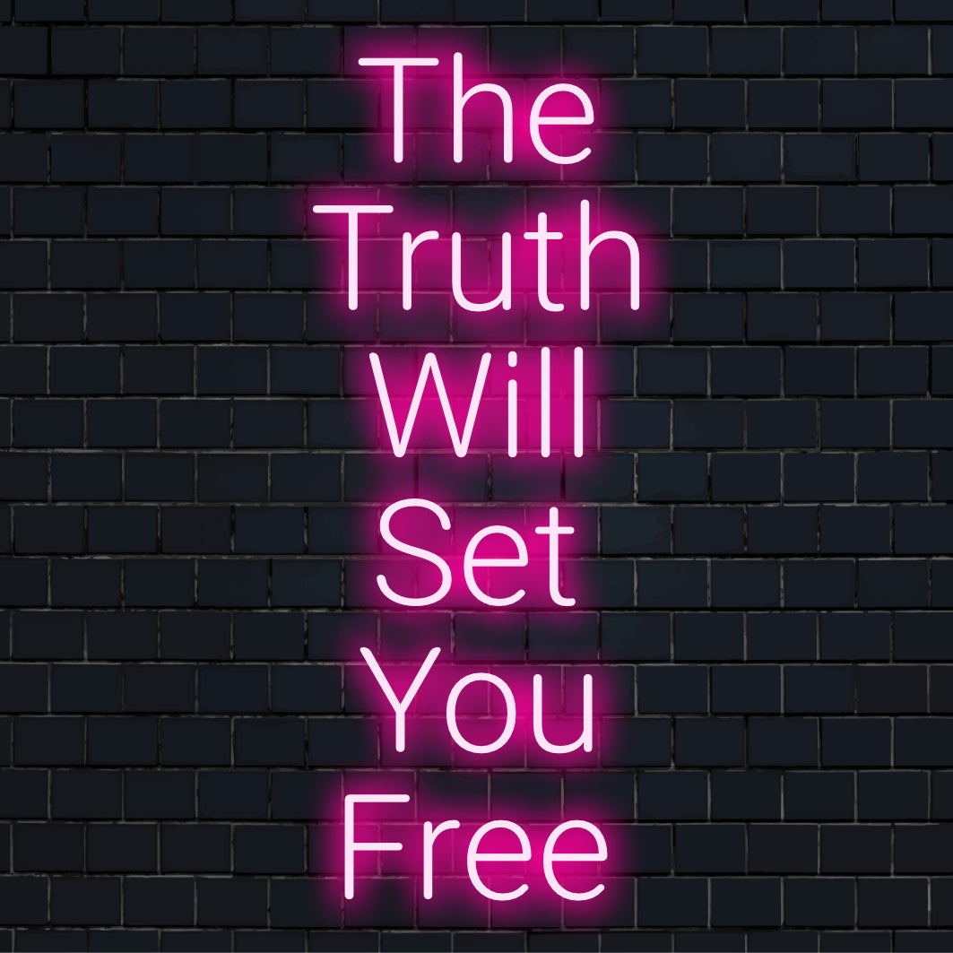 The Truth Will Set You Free LED Neon Sign Personalized Decor The