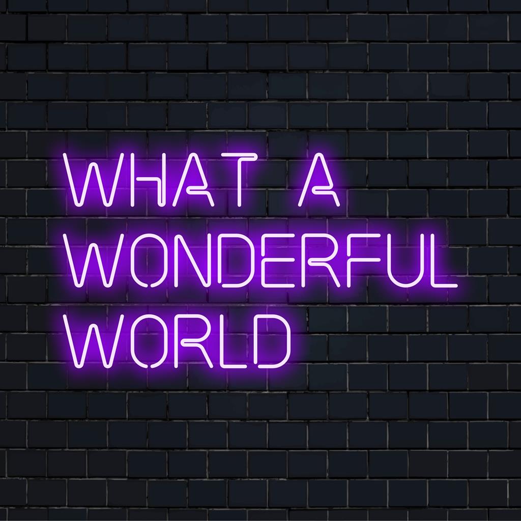 Helendav LED-neoonsilt ütleb „What A Wonderful World”, mis valgustab ruume kohandatud neoonkunsti ja isikupärastatud valgusdekooriga.