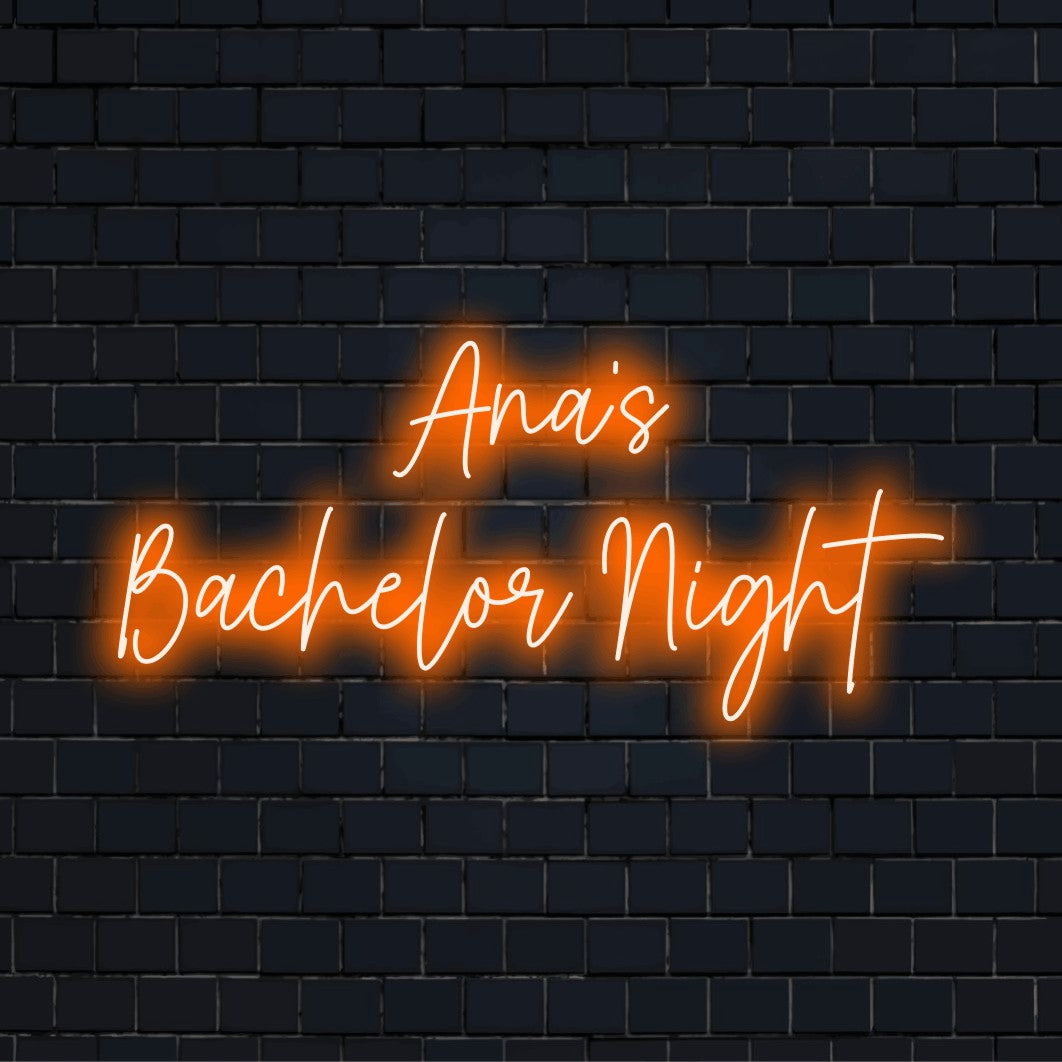 Ana_s Bachelor Night Custom Name Neon Sign, neon text light against brick backdrop
