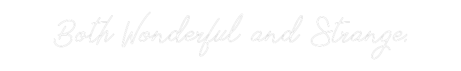 Mukautettu led neon: Both Wonderfu...