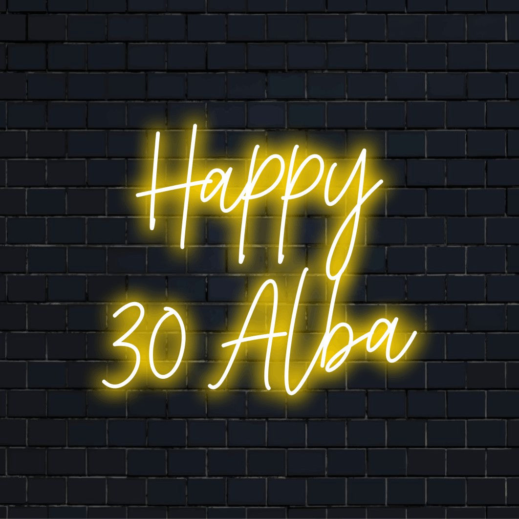 Happy 30 Alba Personalized LED Neon Sign, glowing wall decor on black brick background