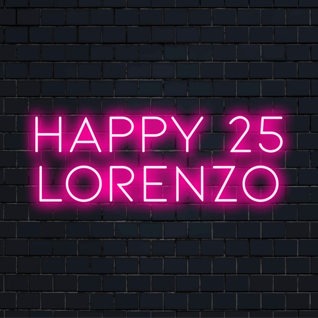Happy 25 Lorenzo Personalized Neon Light with glowing lettering on dark brick background