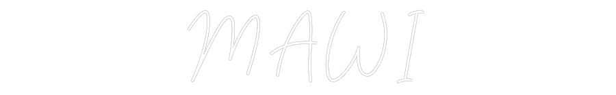 Neoninis ženklas su užrašu pagal užsakymą: MAWI