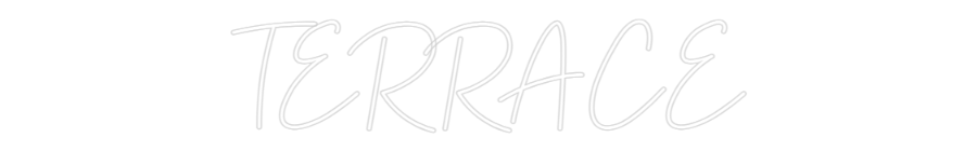 Персонализиран неон: ТЕРАСА