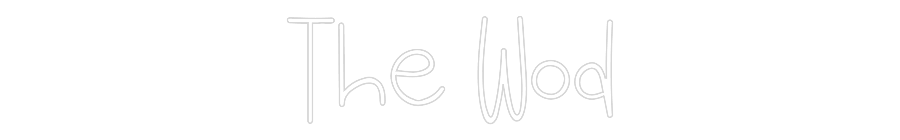 Προσαρμοσμένη Νέον Πινακίδα: The Wod