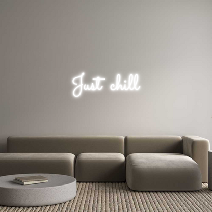 Individuelles Neon: Just chill 