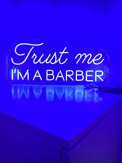 Trust Me I'm a Barber Sinal de neon