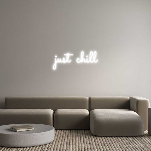 Individuelles Neon: just chill