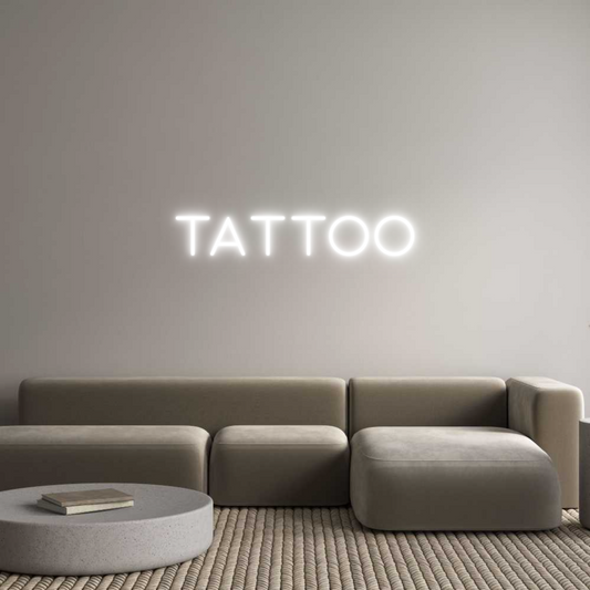 Custom Neon: Tattoo