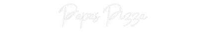 Vlastný neón: Papas Pizza