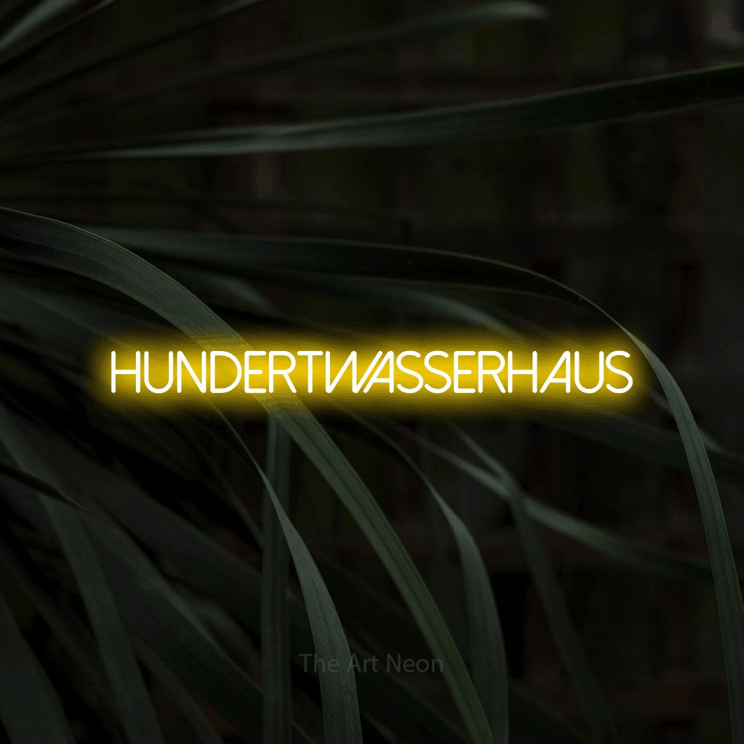 LED neon sign reading “HUNDERTWASSERHAUS”, arranged in a single line.