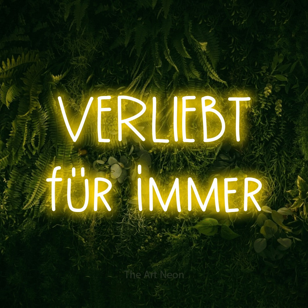 LED neon sign reading “VERLIEBT für immer”, arranged in 2 lines.
