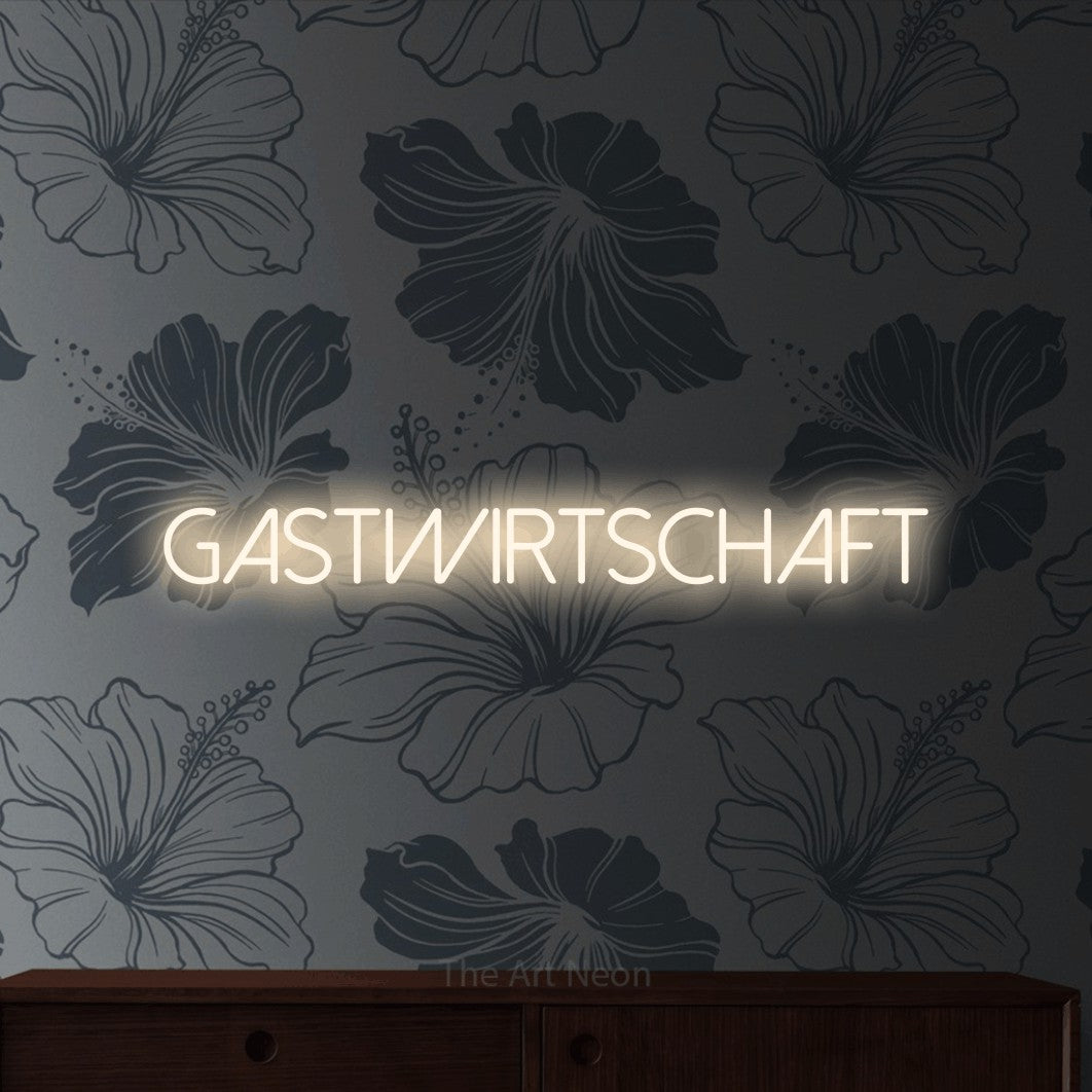 LED neon sign reading “GASTWIRTSCHAFT”, arranged in a single line.