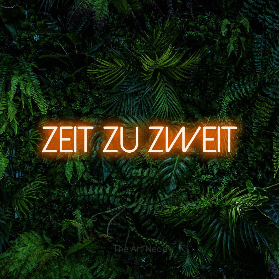LED neon sign reading “Zeit zu zweit”, arranged in a single line.