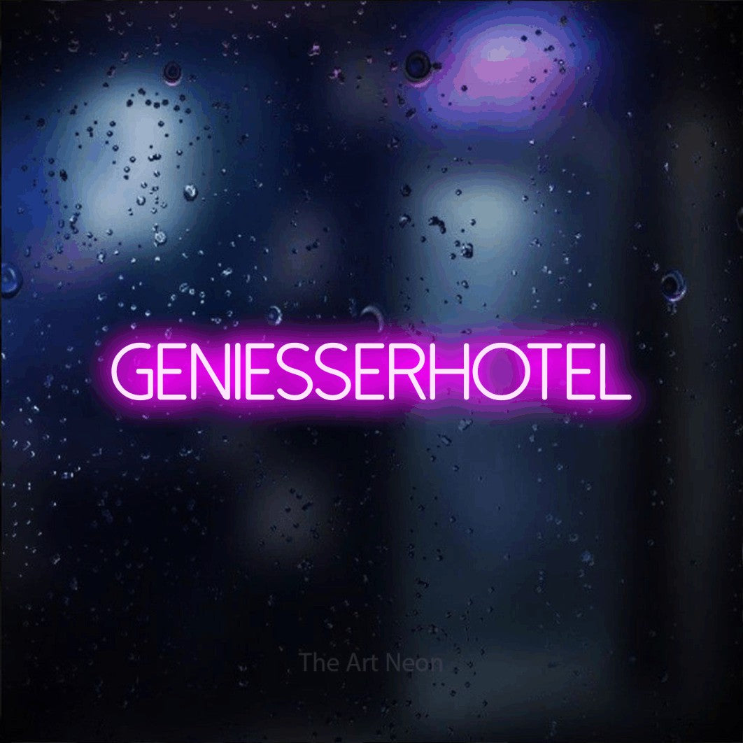LED neon sign reading “GENIESSERHOTEL”, arranged in a single line.