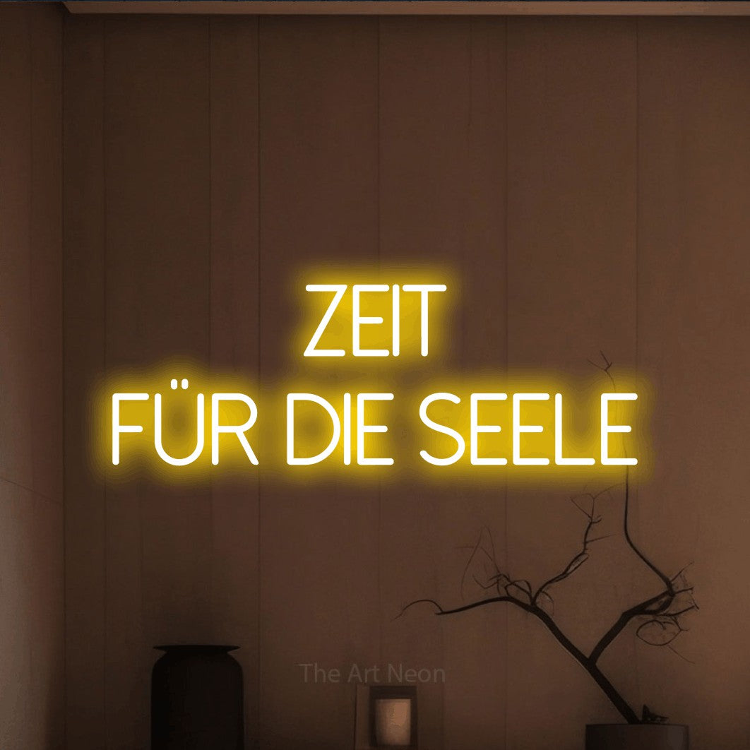 LED neon sign reading “Zeit für die Seele”, arranged in 2 lines.