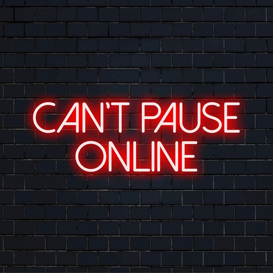 Vibrant Can't Pause Online LED neon sign, perfect for adding a modern touch to any space with its sleek design.