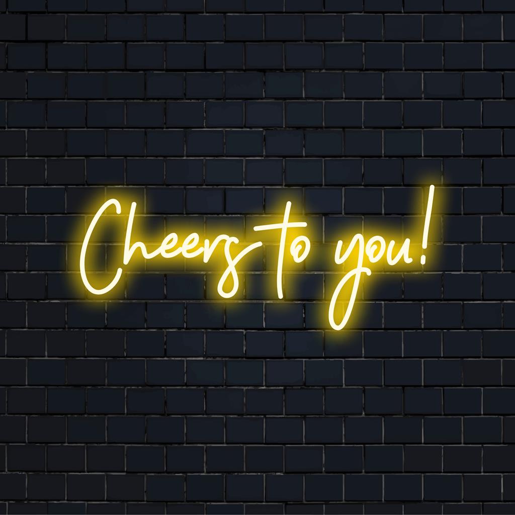 Vibrant Cheers To You! neon display, blending personalized neon art with lively LED lighting for festive decor.