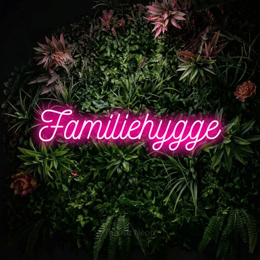 LED neon sign reading “Familiehygge”, arranged in a single line.