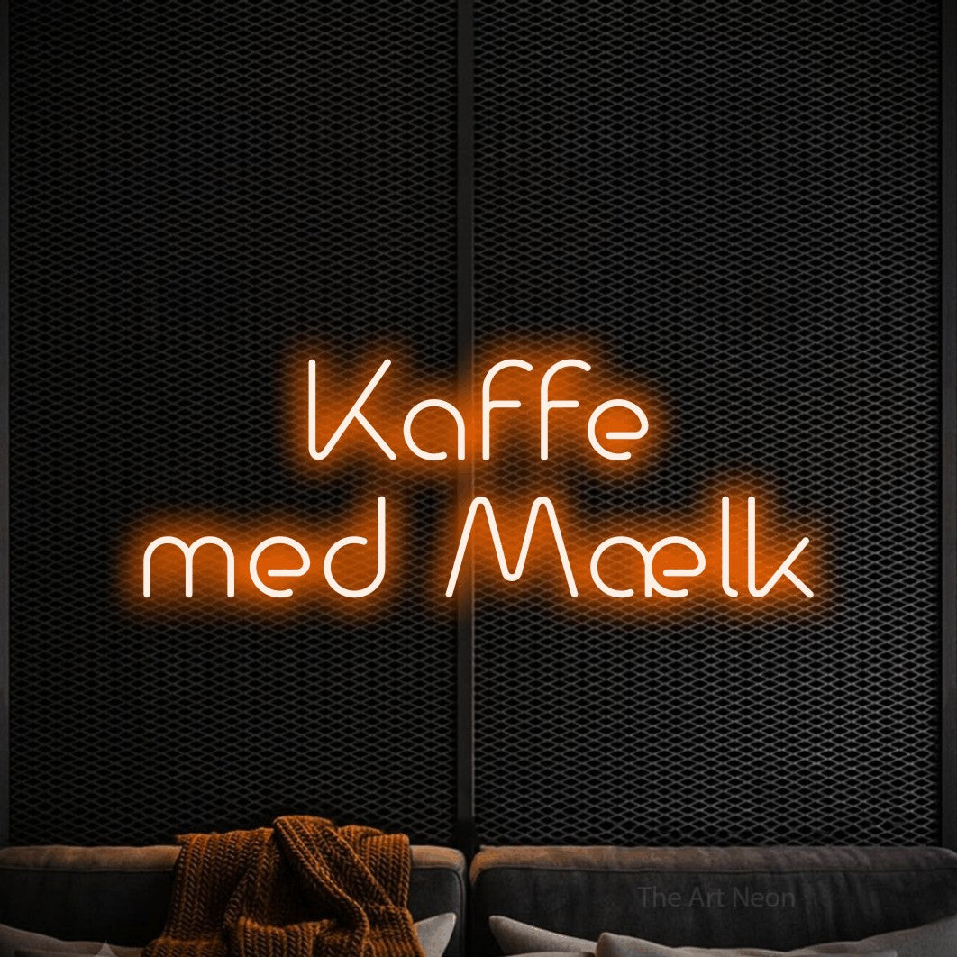 LED neon sign reading “Kaffe med Mælk”, arranged in 2 lines.