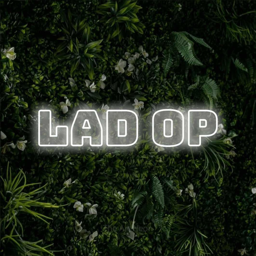 LED neon sign reading “lad op”, arranged in a single line.