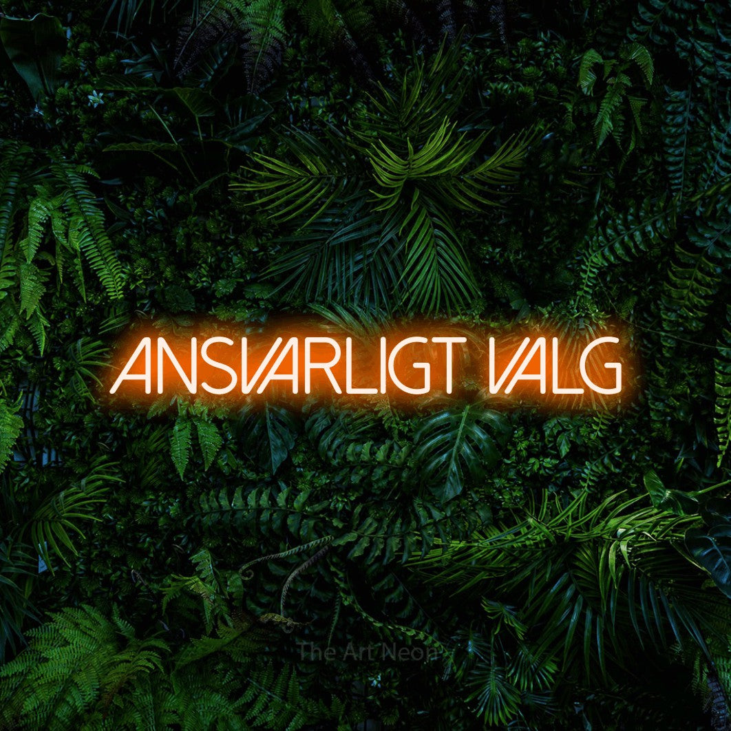LED neon sign reading “ANSVARLIGT VALG”, arranged in a single line.