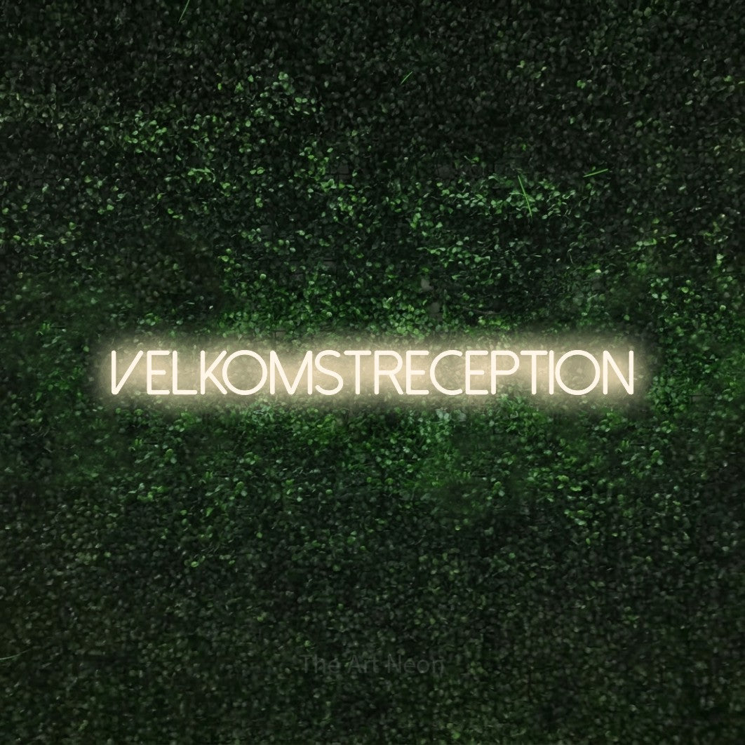 LED neon sign reading “VELKOMSTRECEPTION”, arranged in a single line.