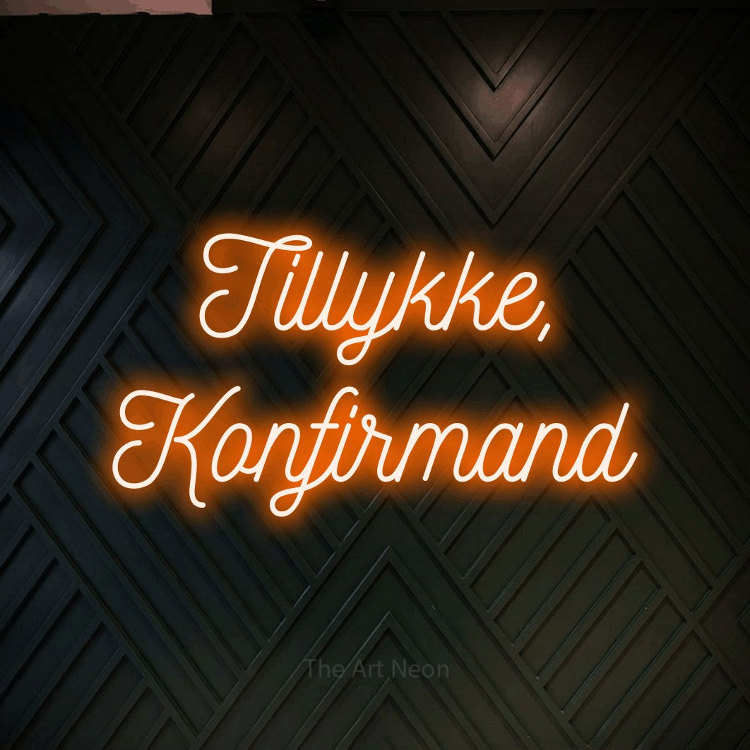 LED neon sign reading “Tillykke, Konfirmand”, arranged in 2 lines.