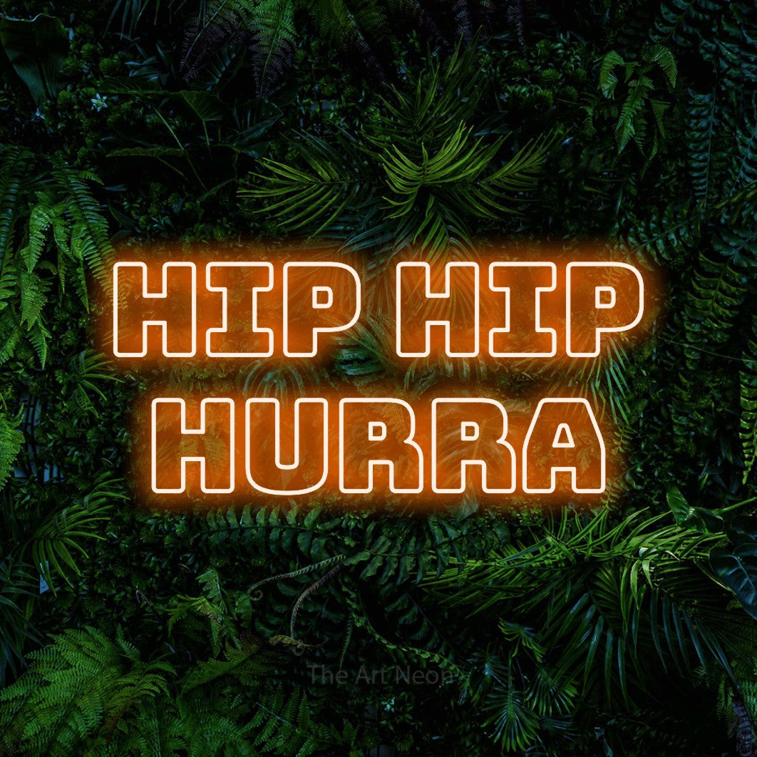 LED neon sign reading “HIP HIP HURRA”, arranged in 2 lines.