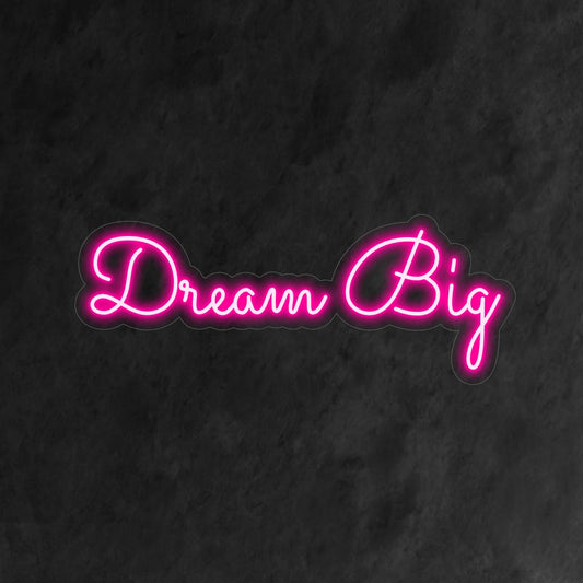 "Dream Big Neon Sign" lights up with a motivational glow, inspiring ambition and aspiration, making it perfect for spaces dedicated to personal growth and encouragement.