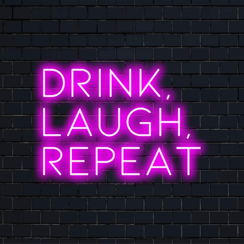 Vibrant LED neon sign reading Drink, Laugh, Repeat—perfect personalized neon quote art for a lively ambiance.