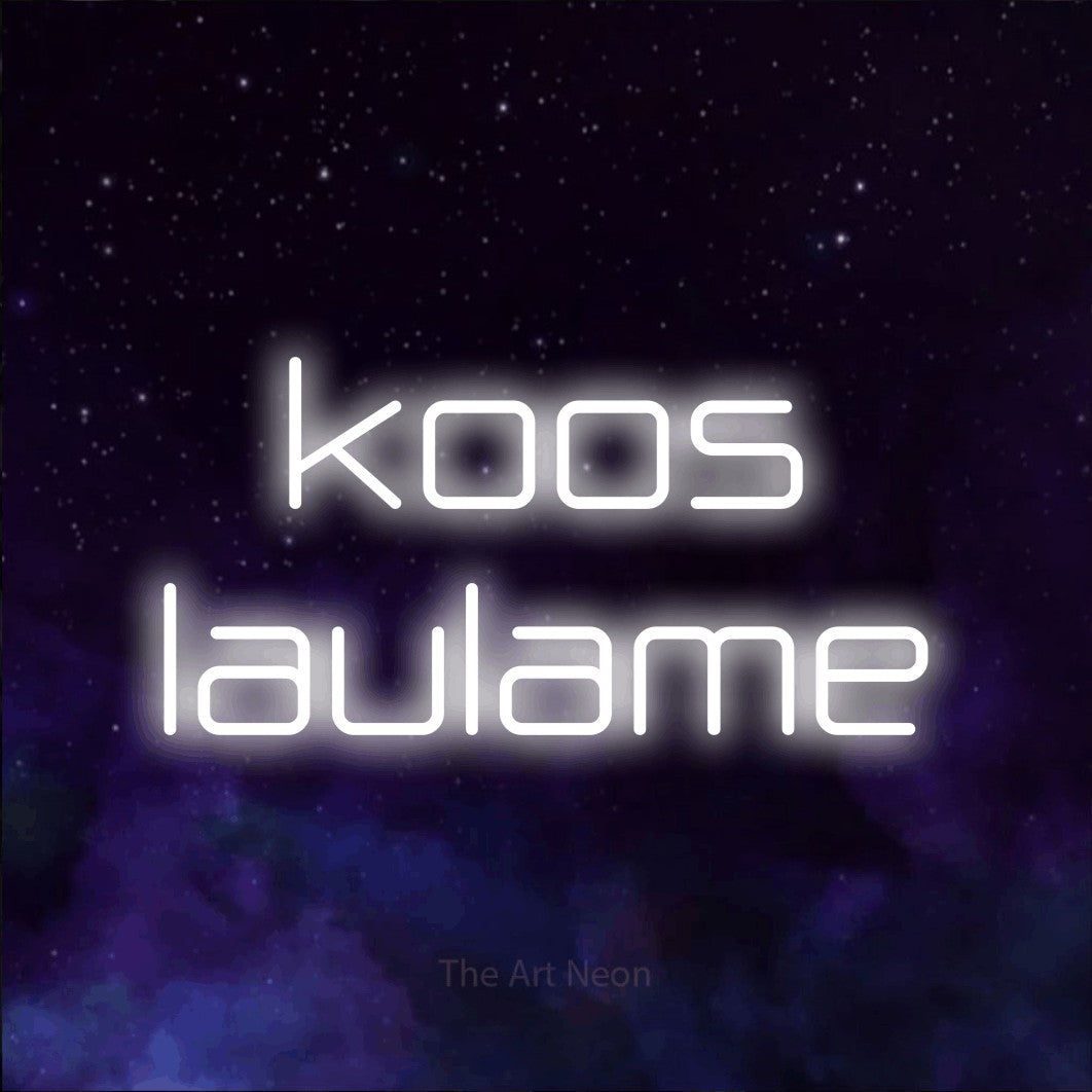 LED neon sign reading “koos laulame”, arranged in 2 lines.