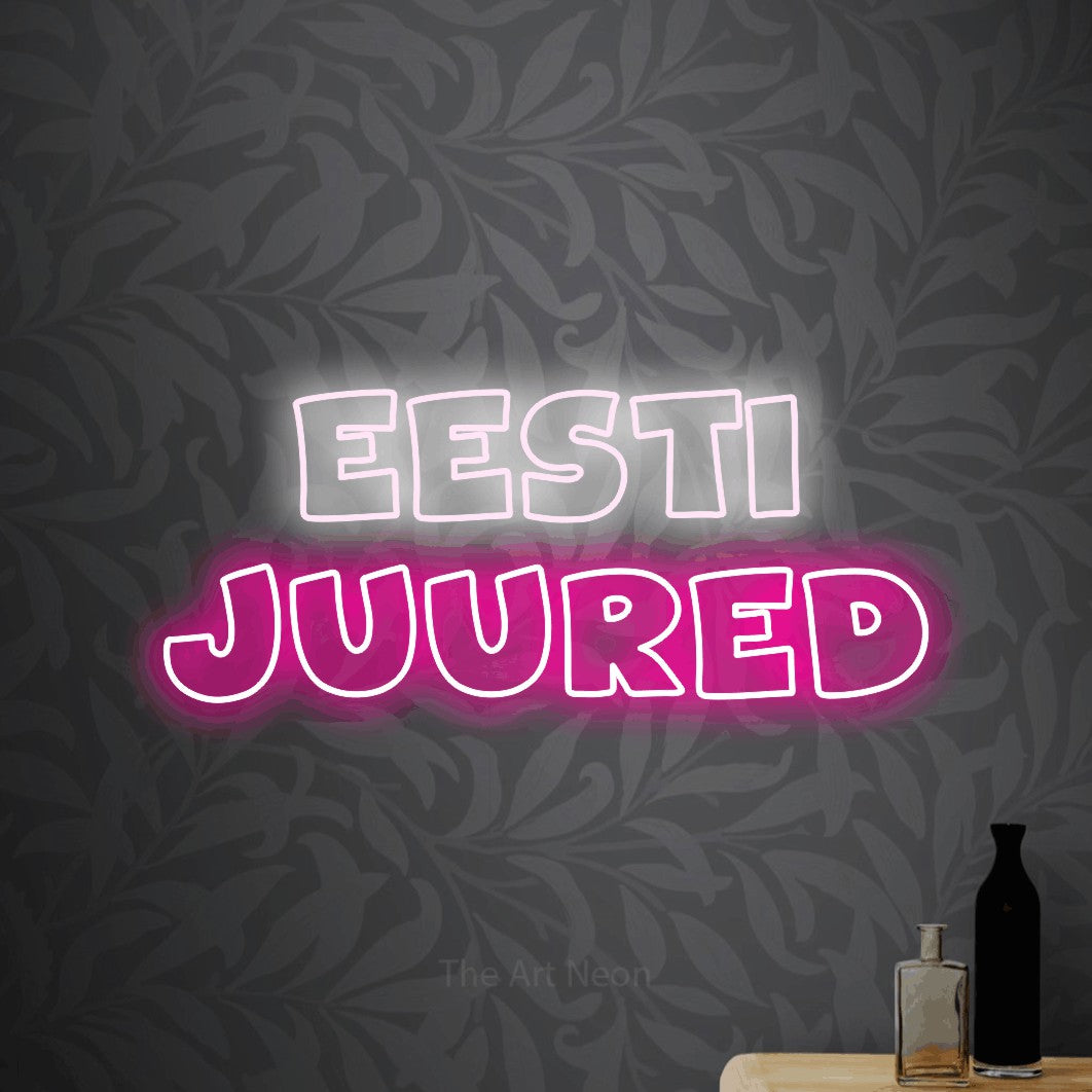 LED neon sign reading “EESTI JUURED”, arranged in 2 lines.