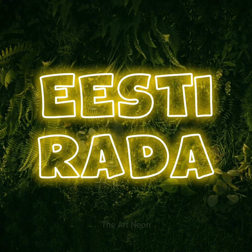 LED neon sign reading “EESTI RADA”, arranged in 2 lines.
