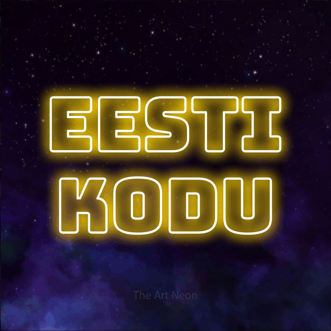 LED neon sign reading “eesti kodu”, arranged in 2 lines.
