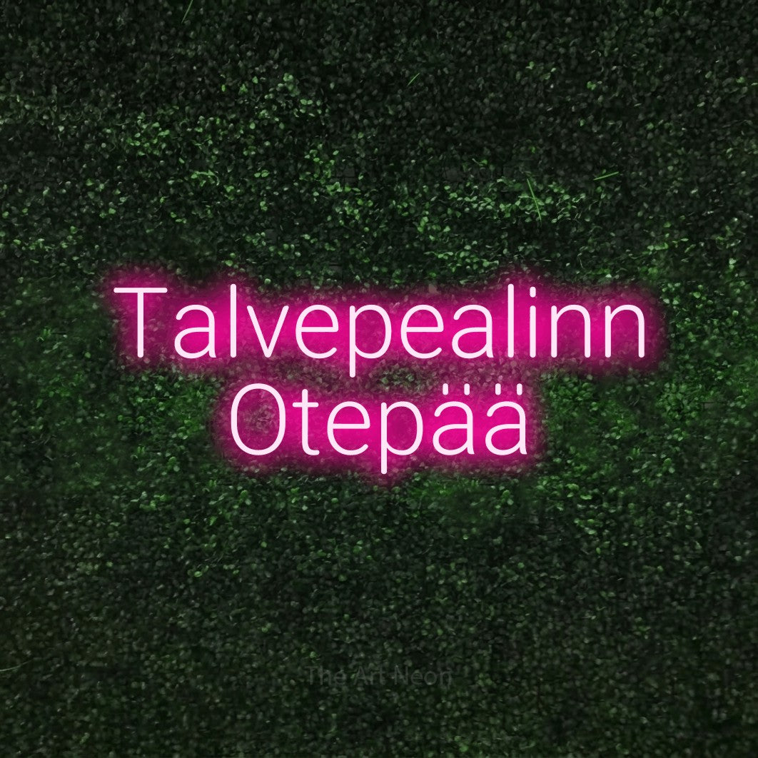 LED neon sign reading “Talvepealinn Otepää”, arranged in 2 lines.